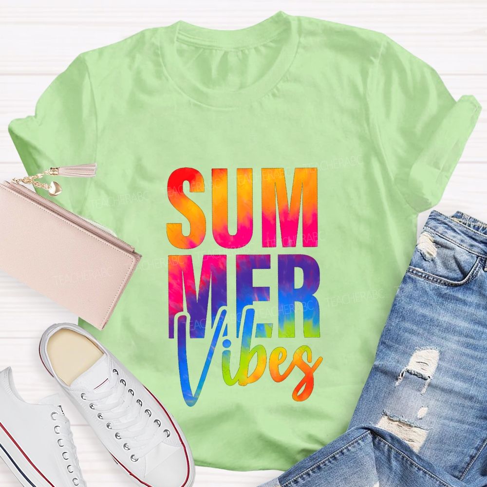 Summer Vibes And Colorful Tie-Dye Font Teacher T-shirt