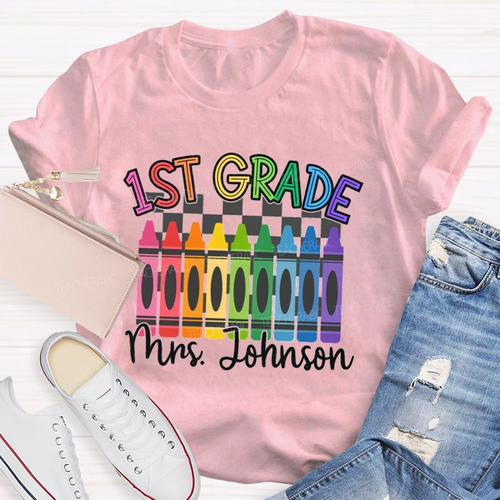 Personalized Grade And Name Colorful Crayons Teacher T-Shirt