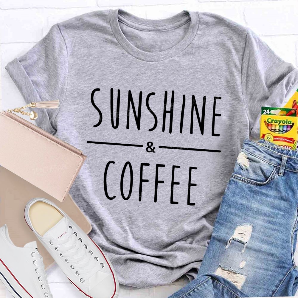 Sunshine And Coffee Teacher Summer Break Teacher T-shirt