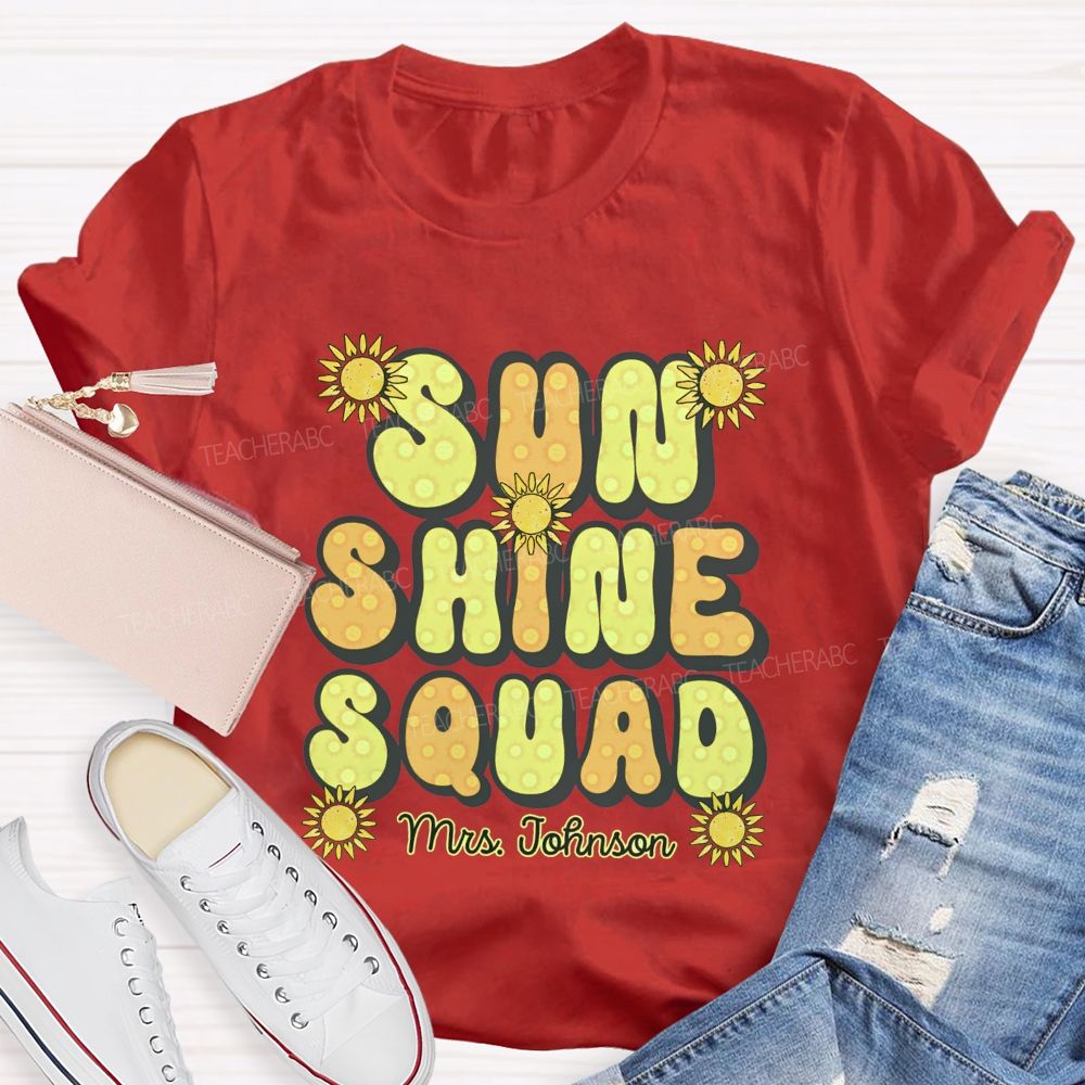 Personalized Name Sun Shine Squad Summer Break Teacher T-shirt