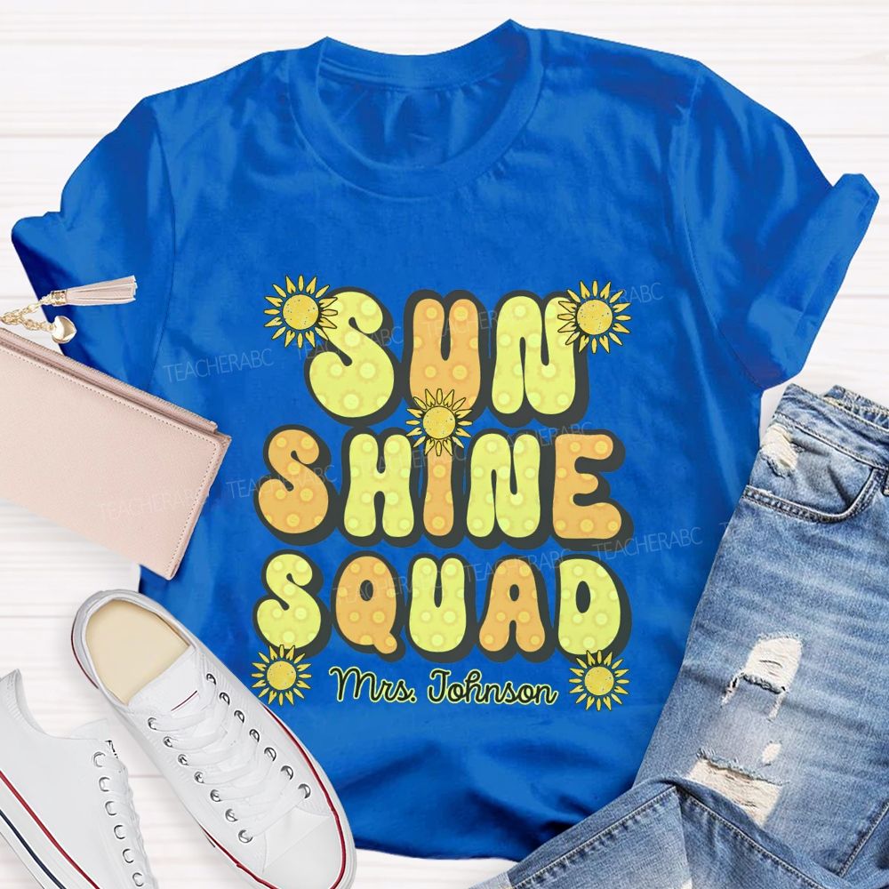 Personalized Name Sun Shine Squad Summer Break Teacher T-shirt
