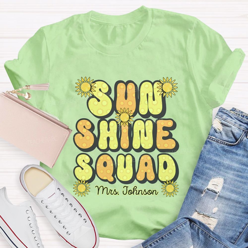 Personalized Name Sun Shine Squad Summer Break Teacher T-shirt