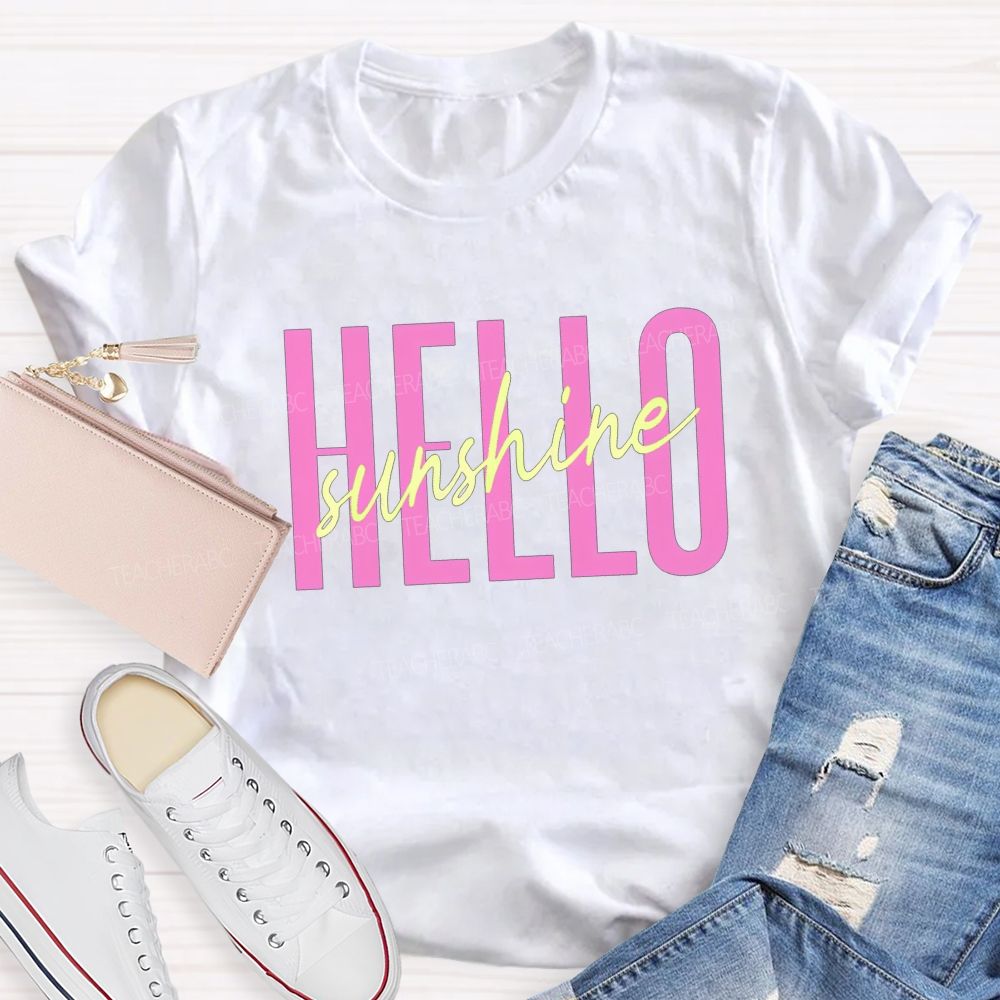 Hello Sunshine Teacher Summer Break T-shirt