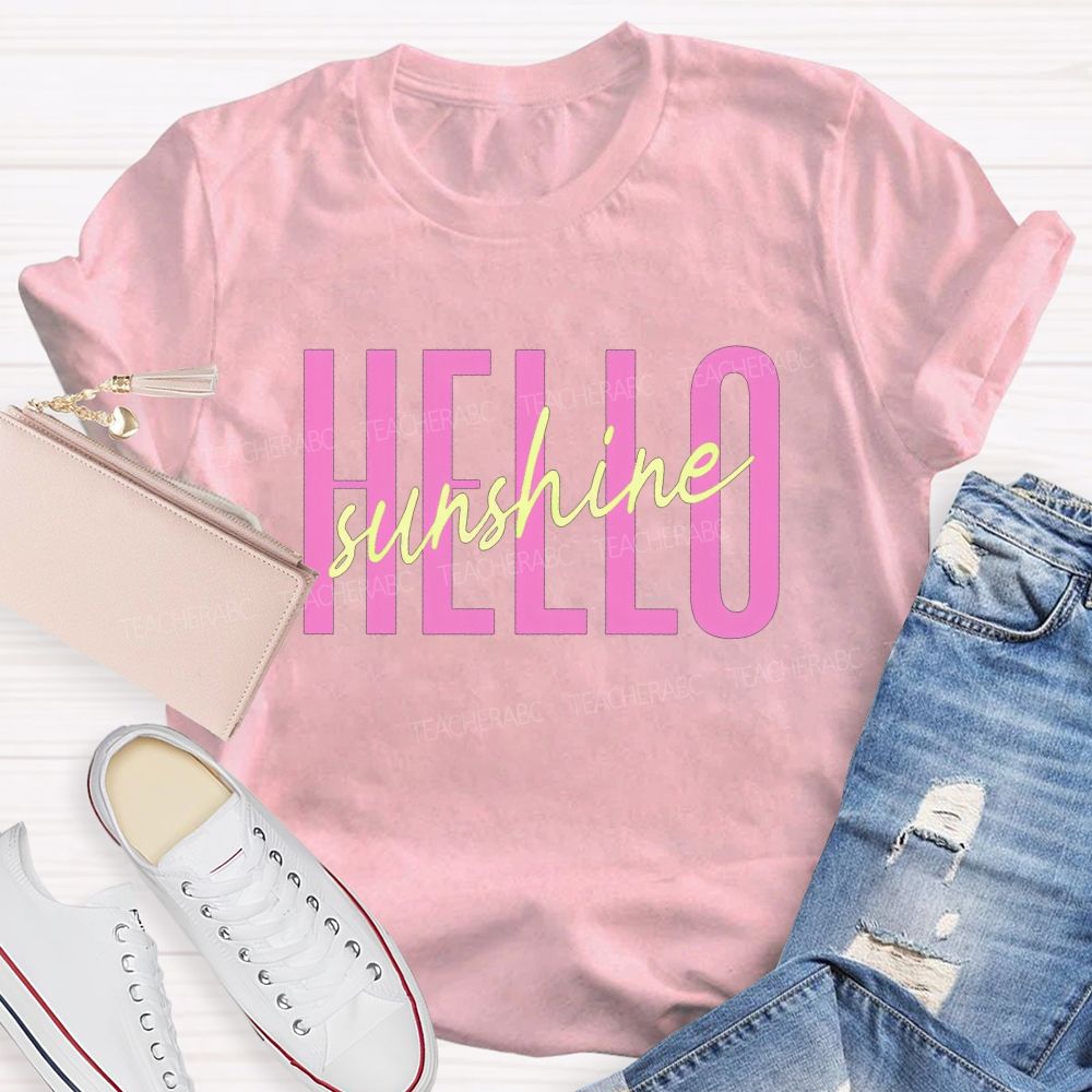 Hello Sunshine Teacher Summer Break T-shirt