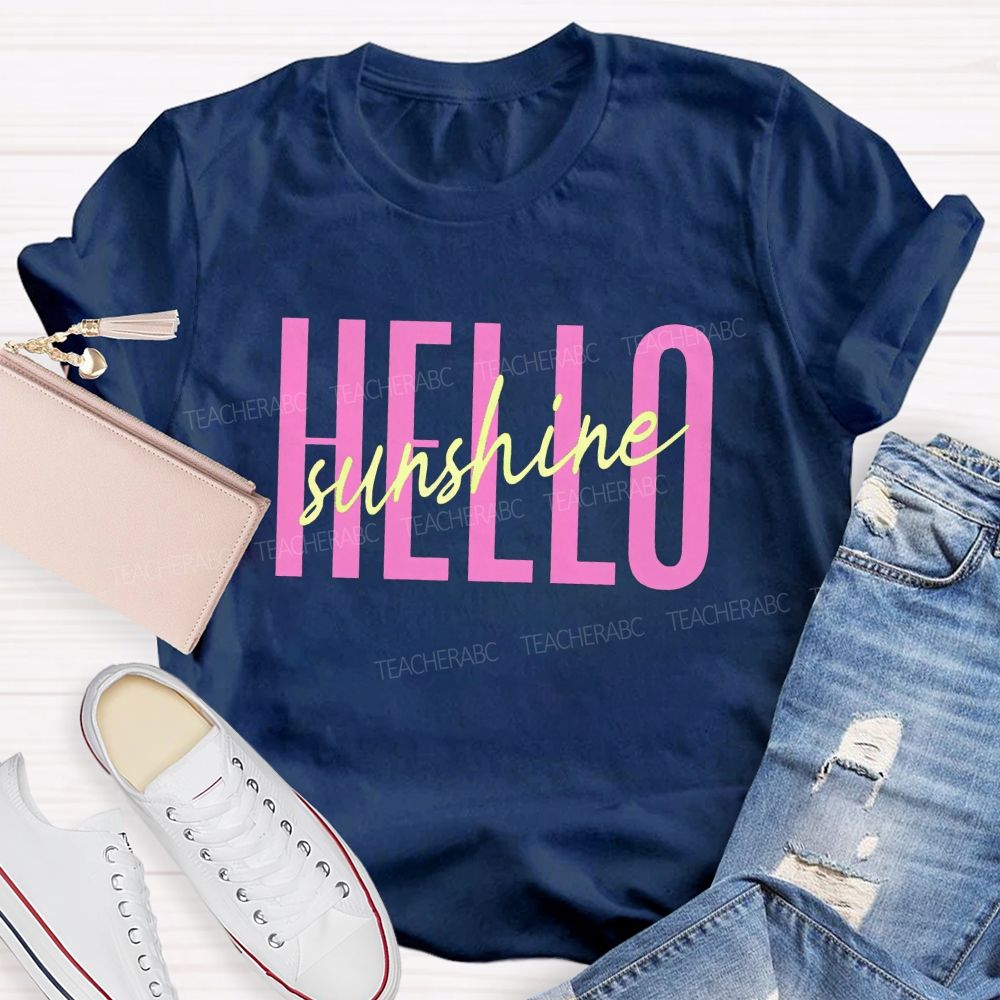 Hello Sunshine Teacher Summer Break T-shirt