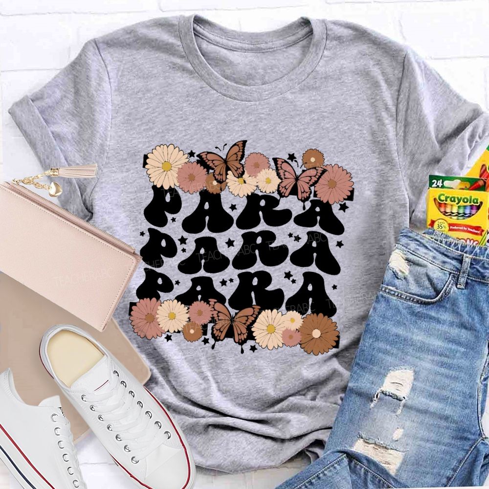 Para Butterfly Letters Teacher T-shirt