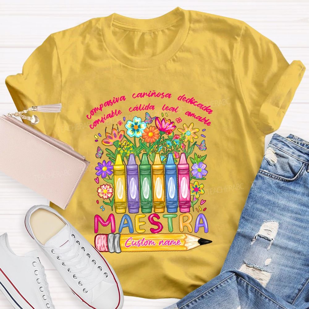 Personalized Name Compasiva Cariñosa Dedicada Confiable Cálida Leal Letters Teacher T-shirt