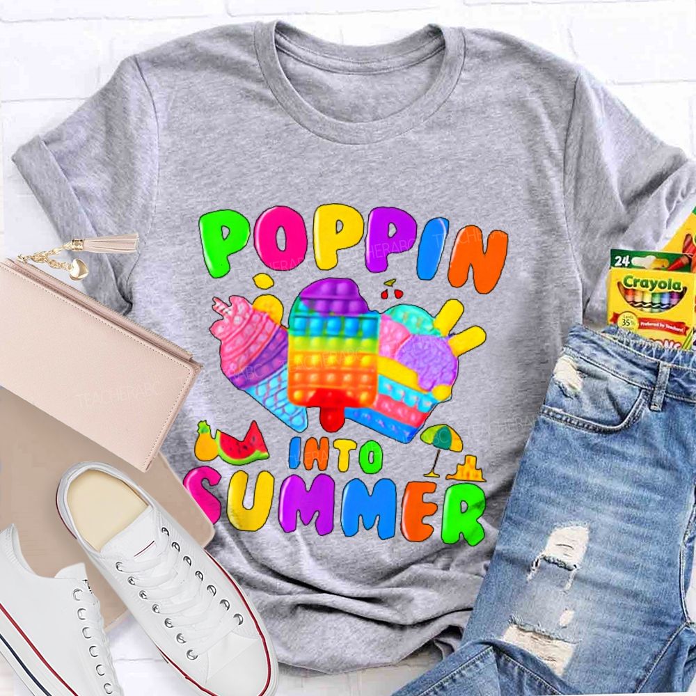 Poppin Into Summer Teacher T-shirt