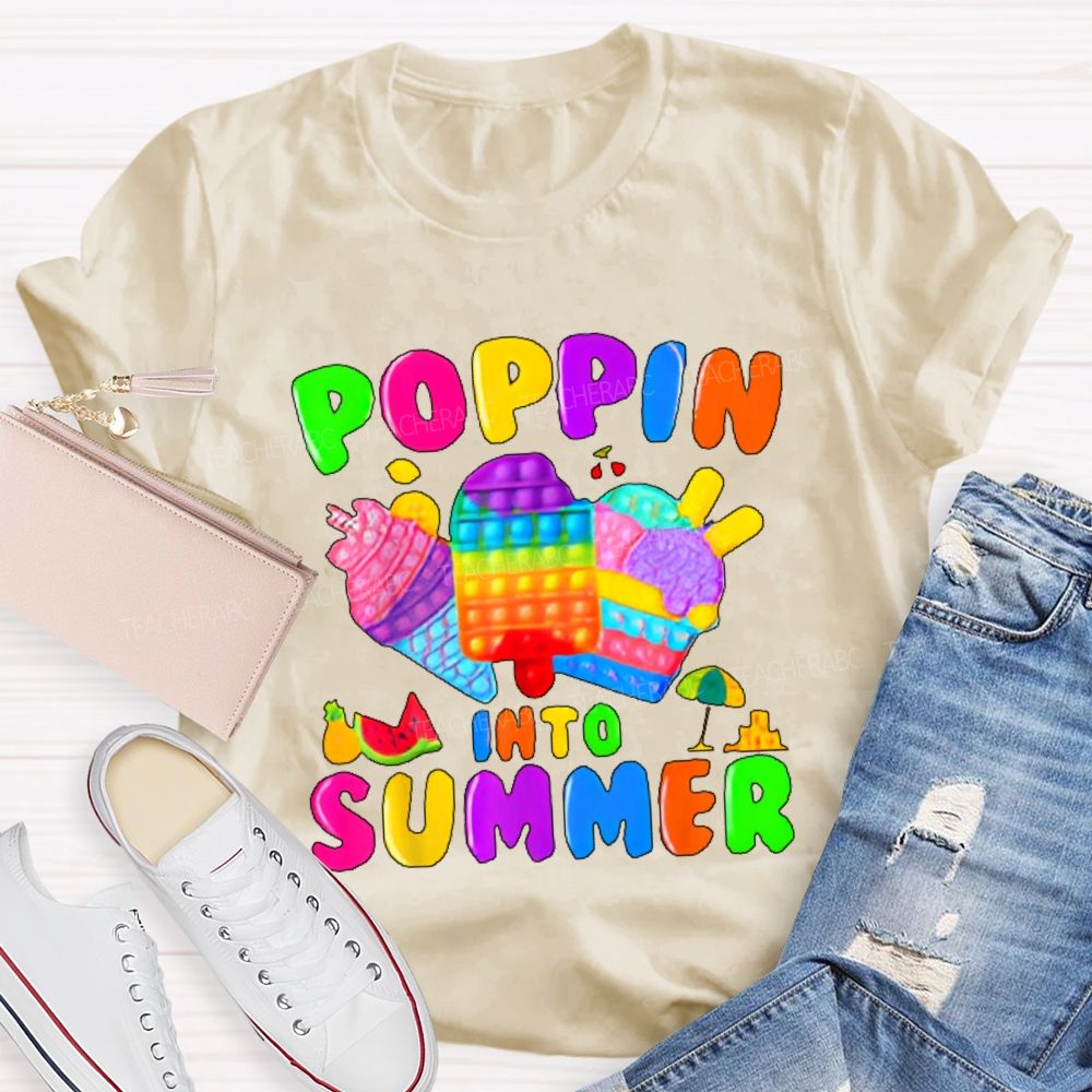 Poppin Into Summer Teacher T-shirt