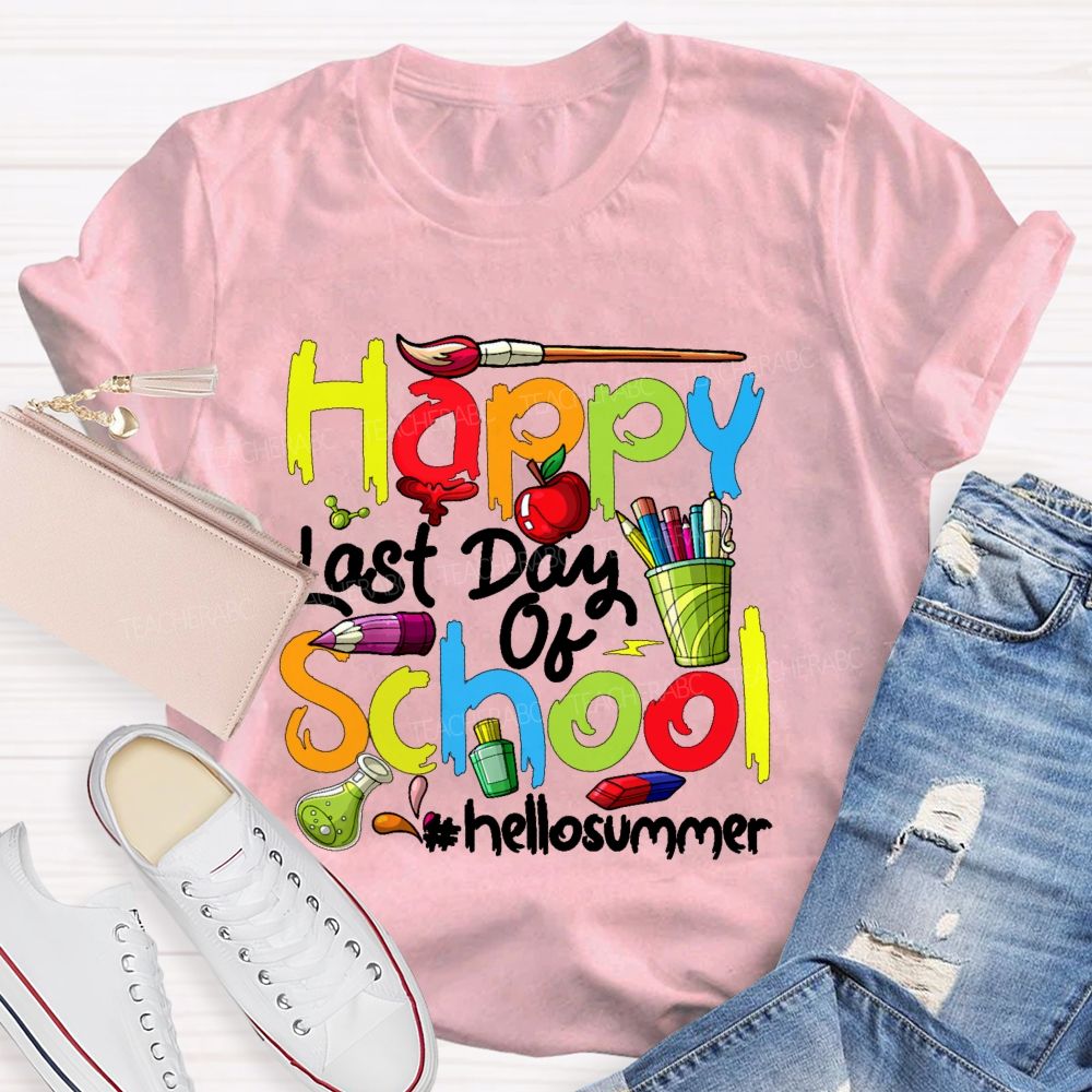 Happy Last Day Of School Hellosummer Pattern Teacher T-shirt
