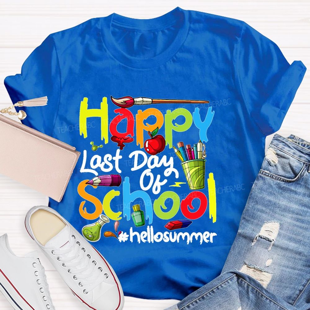 Happy Last Day Of School Hellosummer Pattern Teacher T-shirt