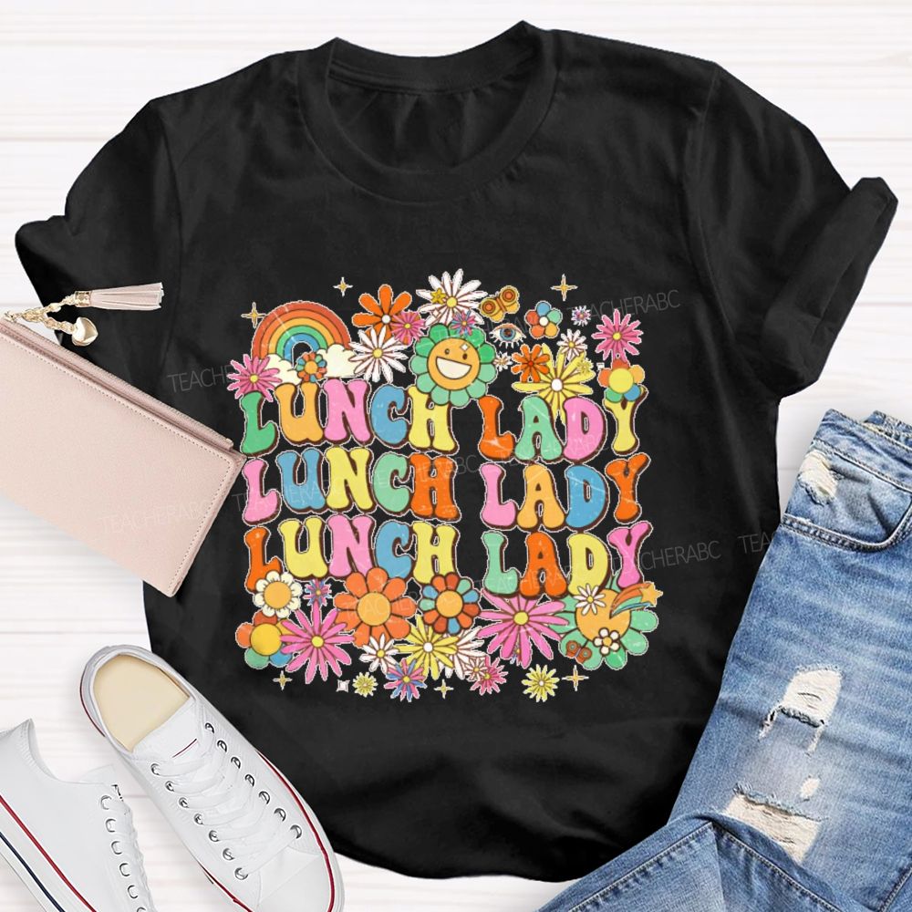 Lunch Lady Flowers Pattern Teacher T-shirt