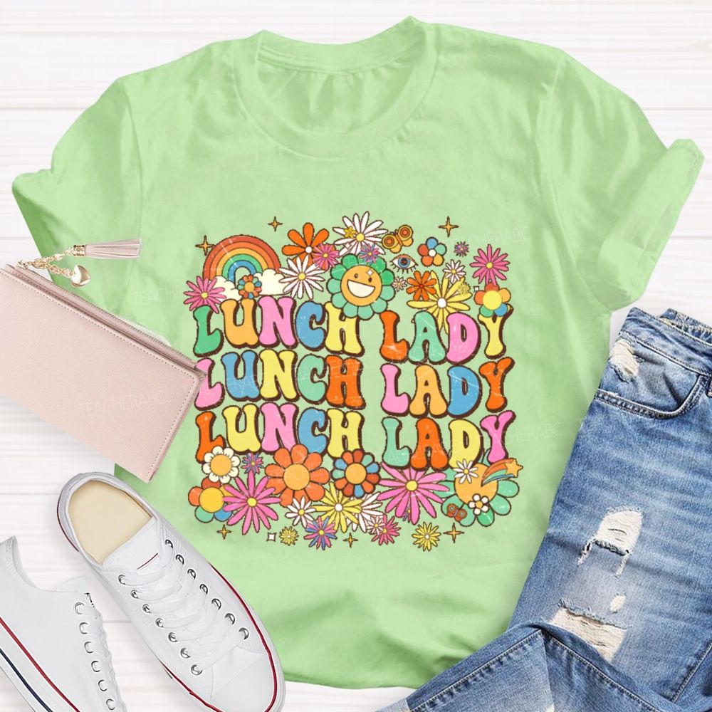 Lunch Lady Flowers Pattern Teacher T-shirt