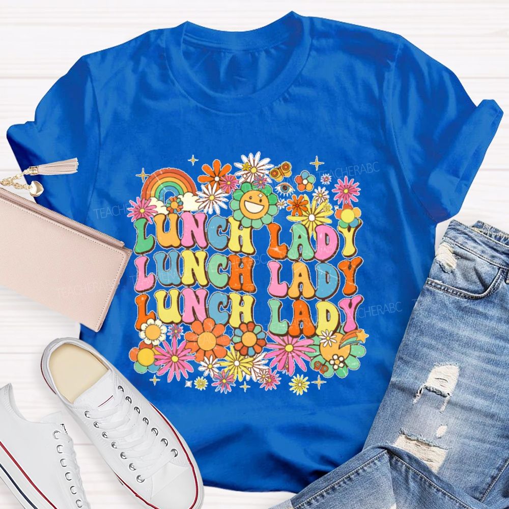 Lunch Lady Flowers Pattern Teacher T-shirt