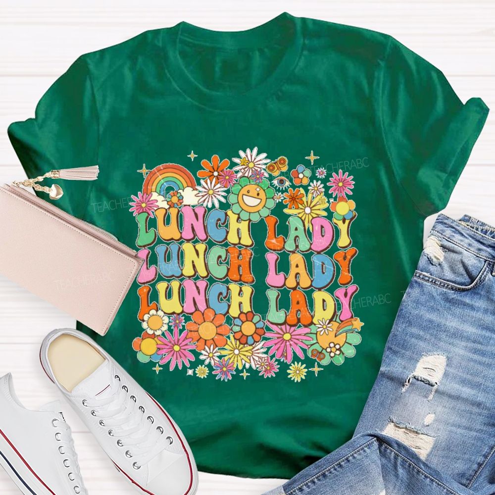 Lunch Lady Flowers Pattern Teacher T-shirt