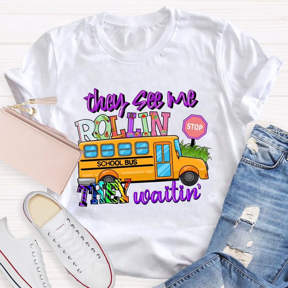 They See Me Rollin' They Waitin Pattern Teacher T-shirt