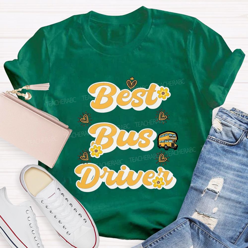 Best Bus Driver And Heart T-shirt
