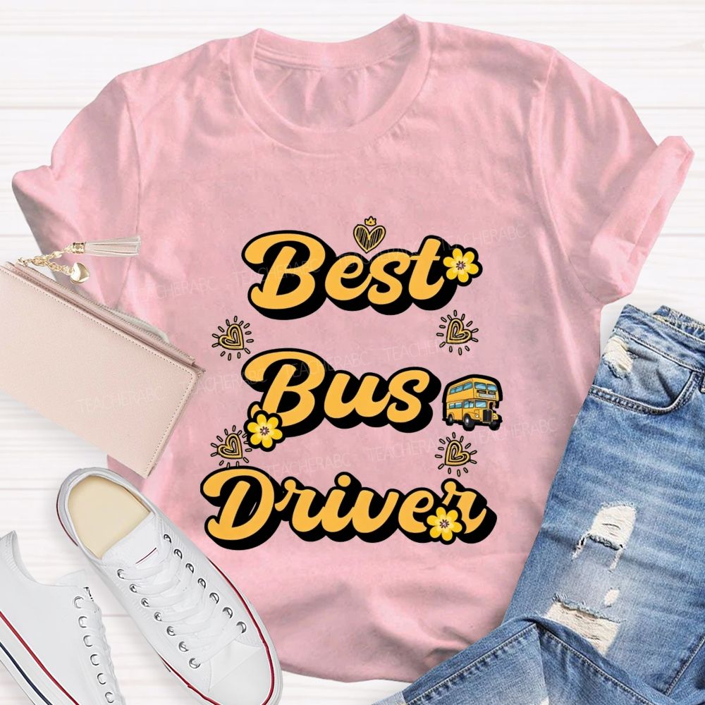 Best Bus Driver And Heart T-shirt