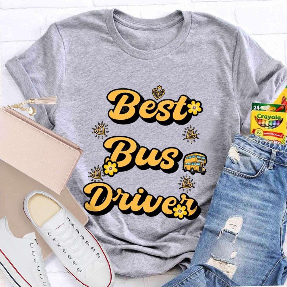 Best Bus Driver And Heart T-shirt