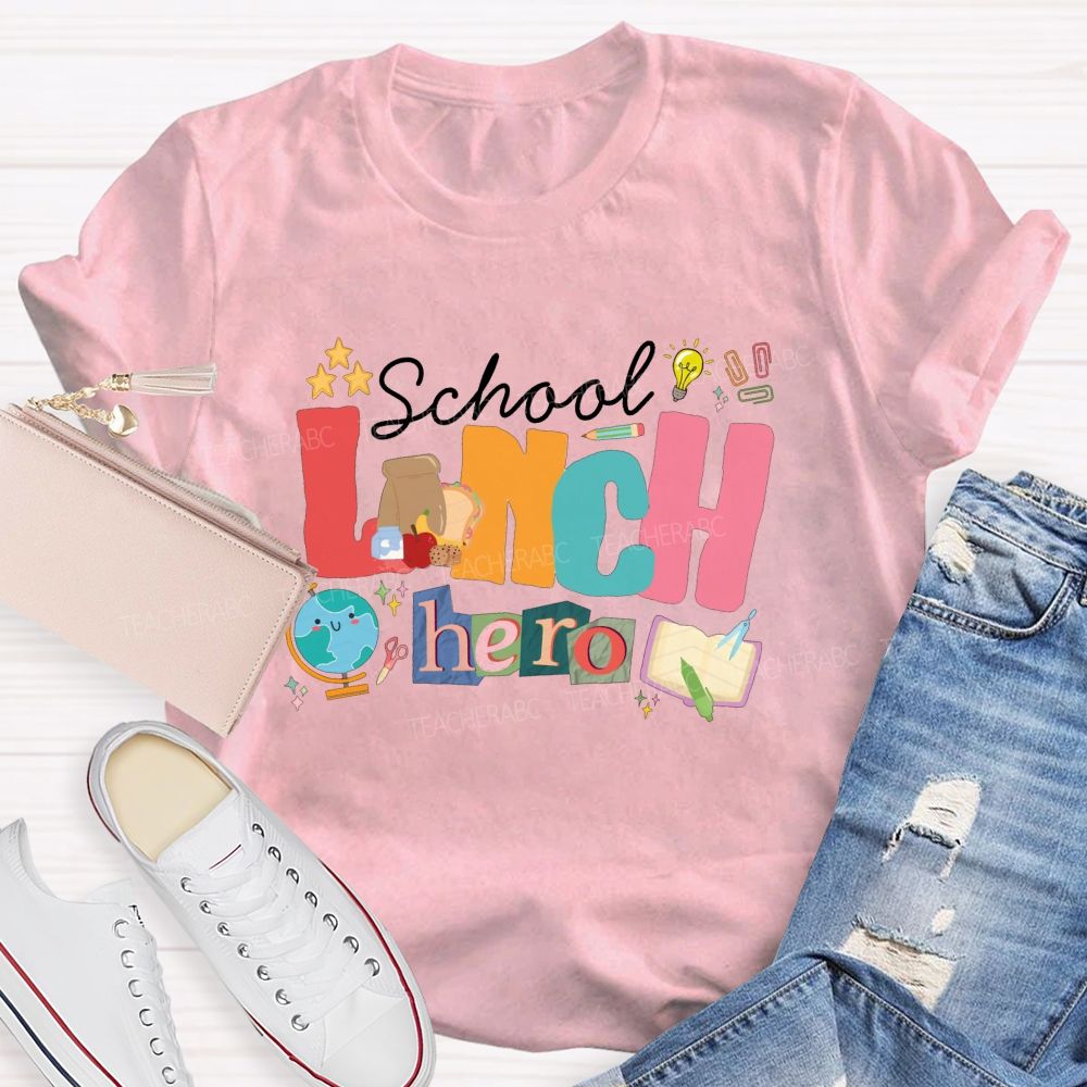 School Lunch Hero Colored Fonts T-shirt
