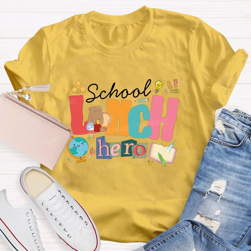 School Lunch Hero Colored Fonts T-shirt