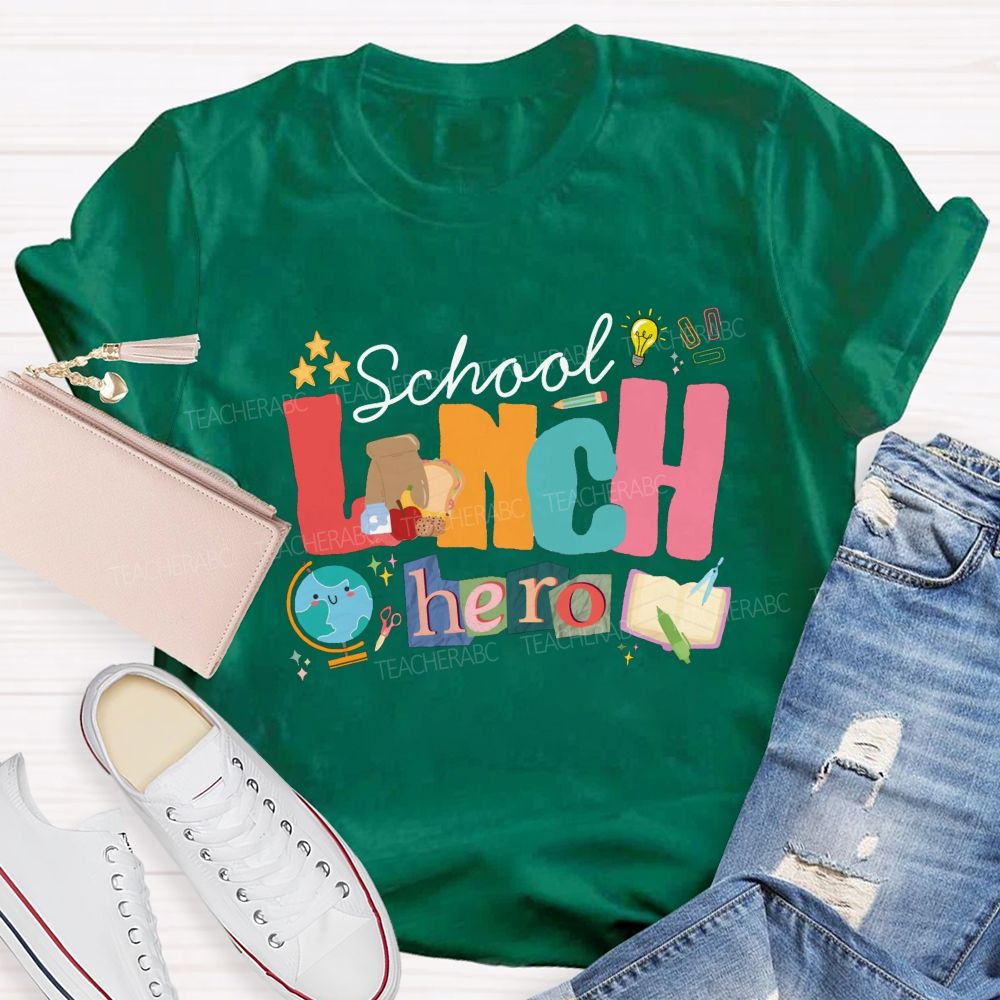 School Lunch Hero Colored Fonts T-shirt