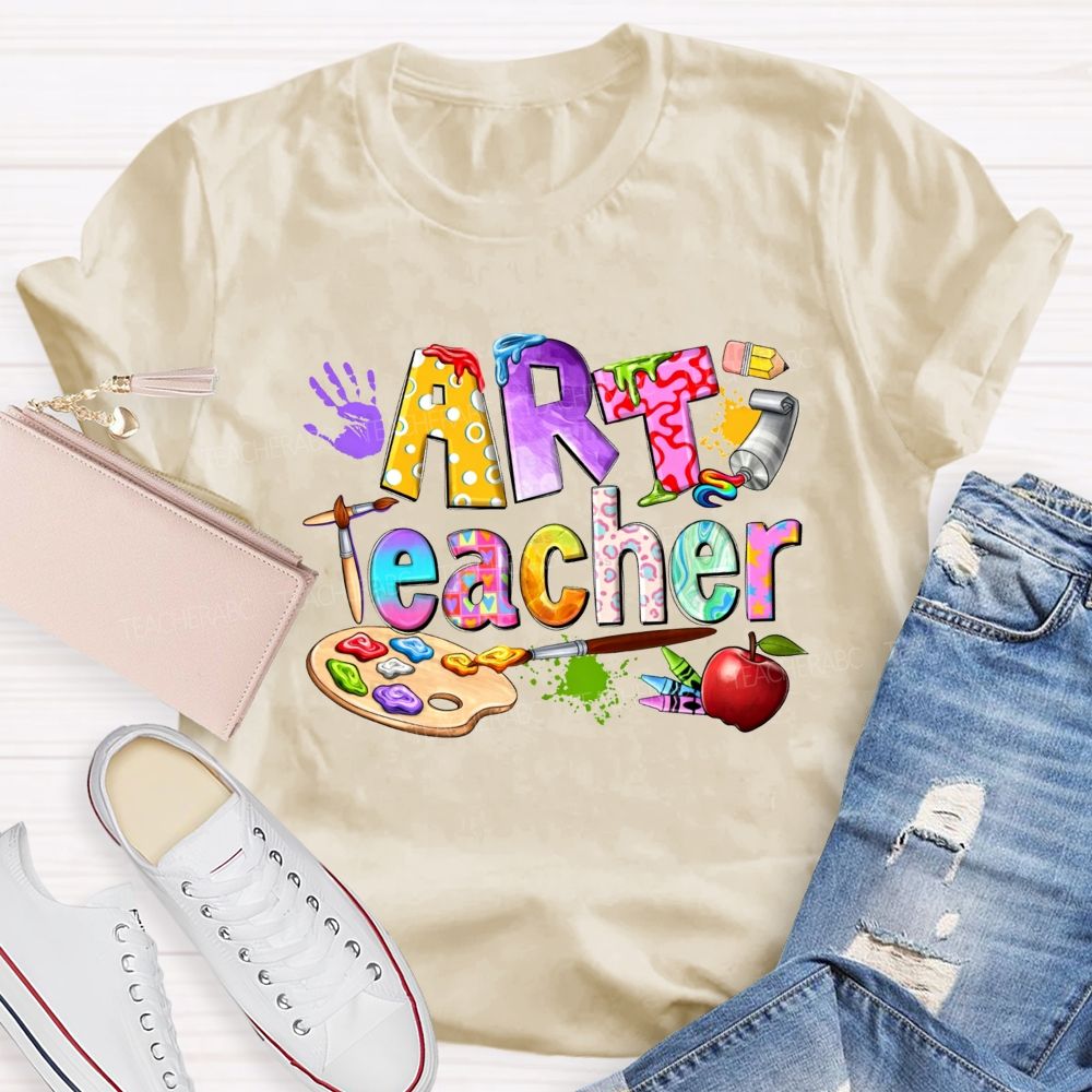 Art Teacher Colored Fonts And Coloring Palettes Teacher T-shirt