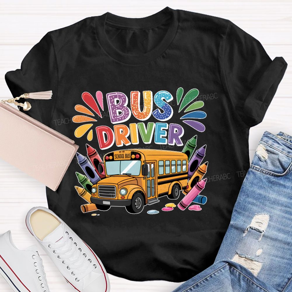 Bus Driver Colorful Crayon Teacher T-shirt