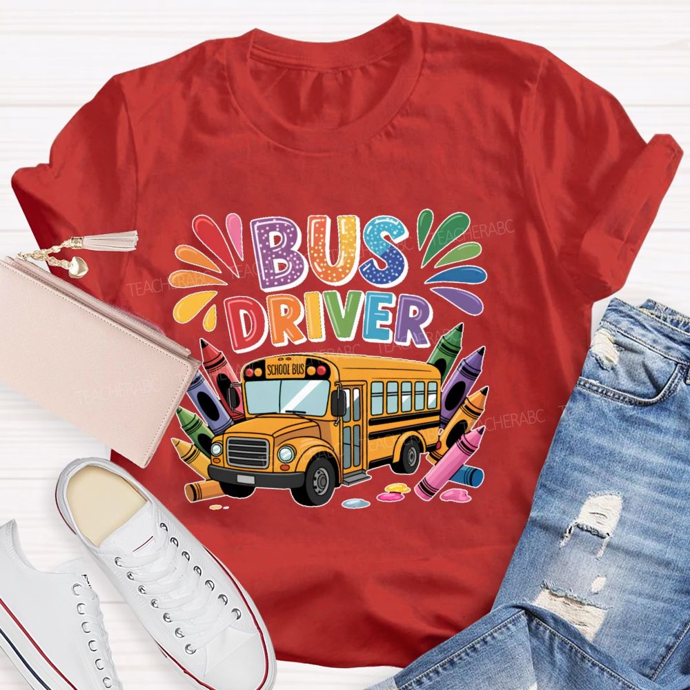 Bus Driver Colorful Crayon Teacher T-shirt