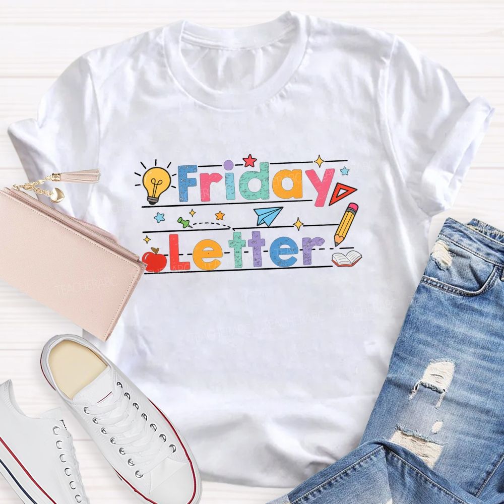 Friday Letter Light Bulbs And Colored Lettering Teacher T-shirt