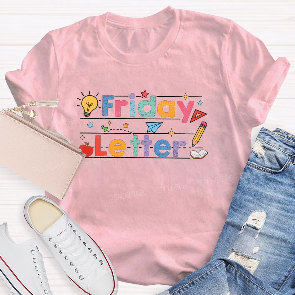 Friday Letter Light Bulbs And Colored Lettering Teacher T-shirt