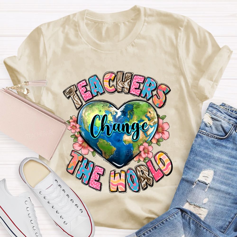 Teachers Change The World Heart Shape Teacher T-shirt