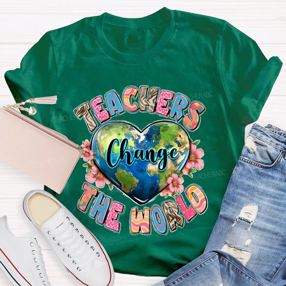 Teachers Change The World Heart Shape Teacher T-shirt