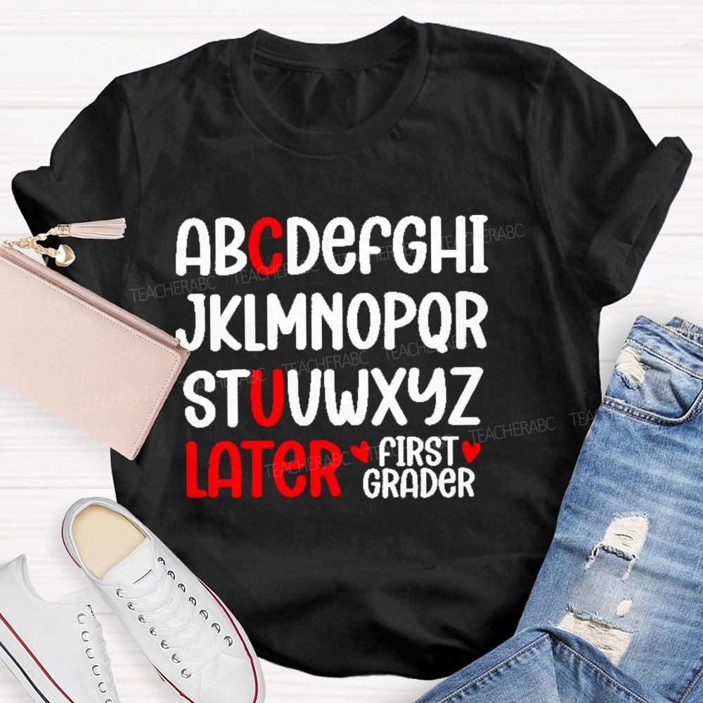 Personalized Grade C U Later Teacher T-shirt