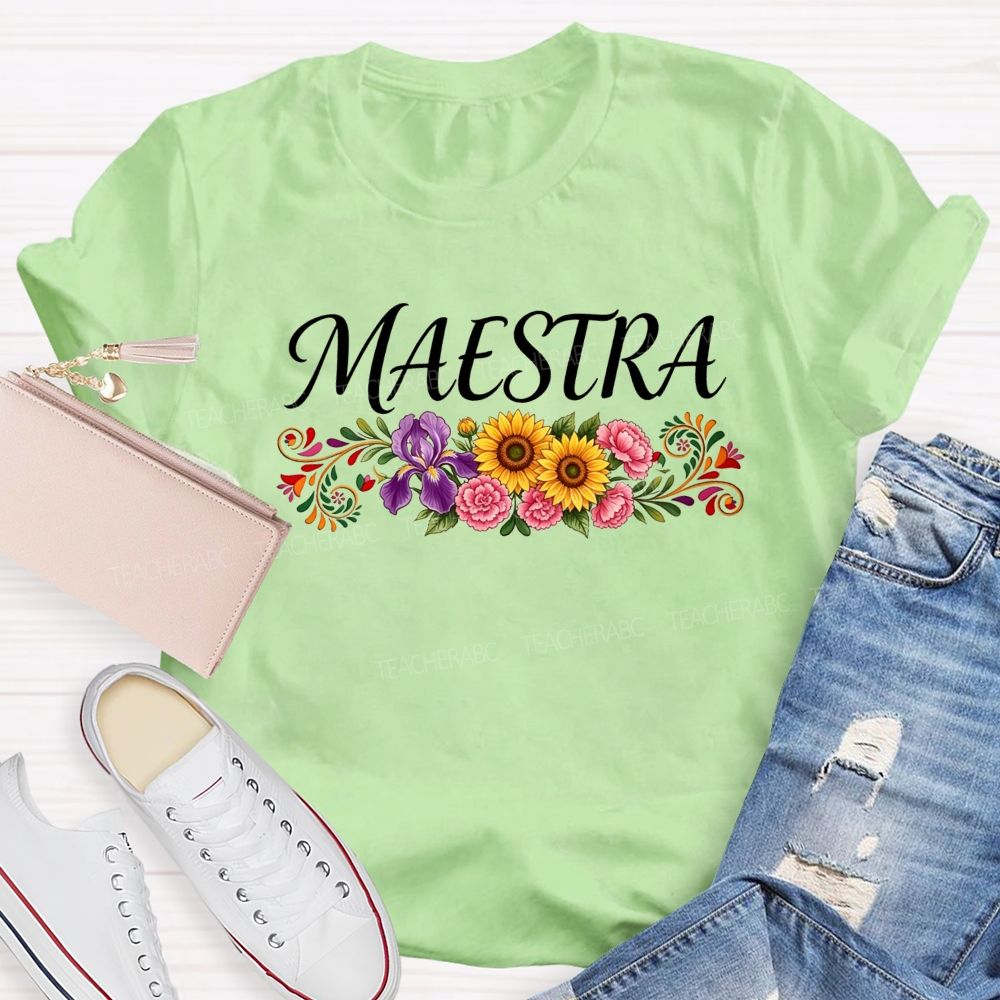Maestra And Colorful Flowers Bilingual Teacher T-shirt