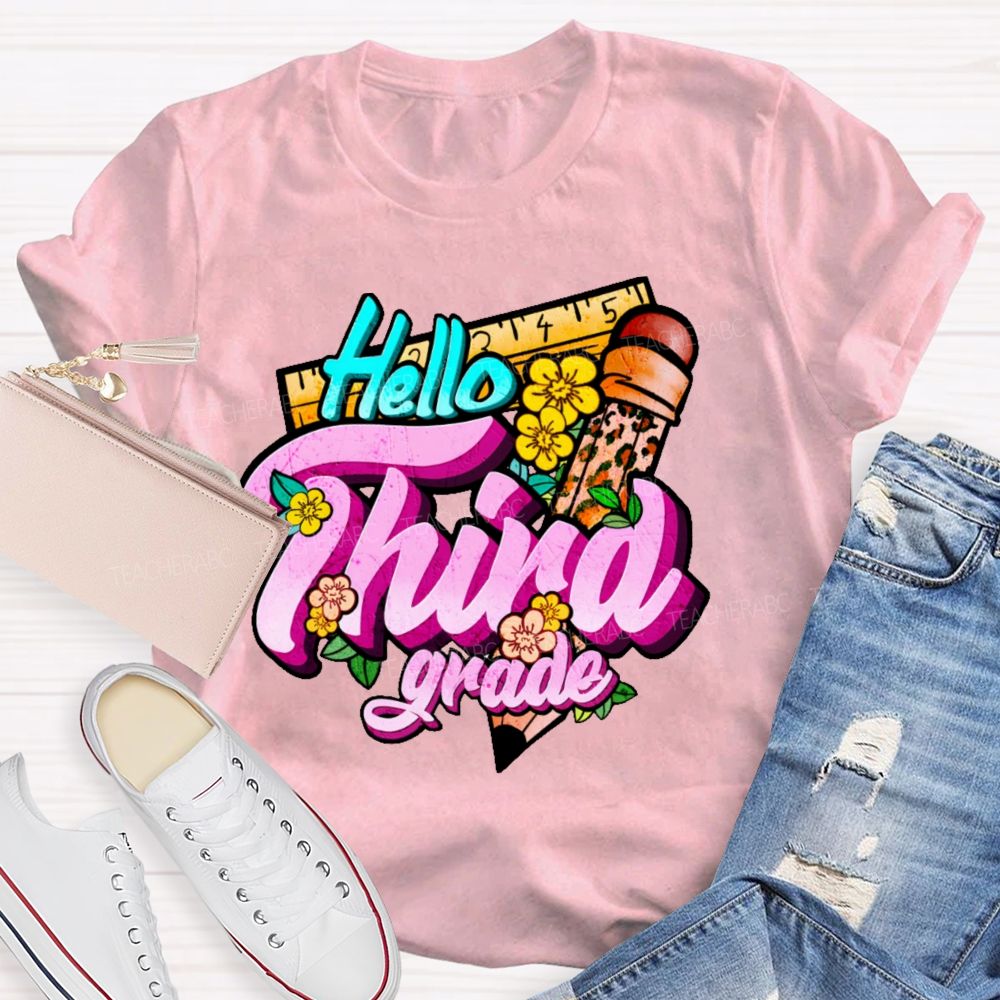 Personalized Grade Hello Third Grade Teacher T-shirt