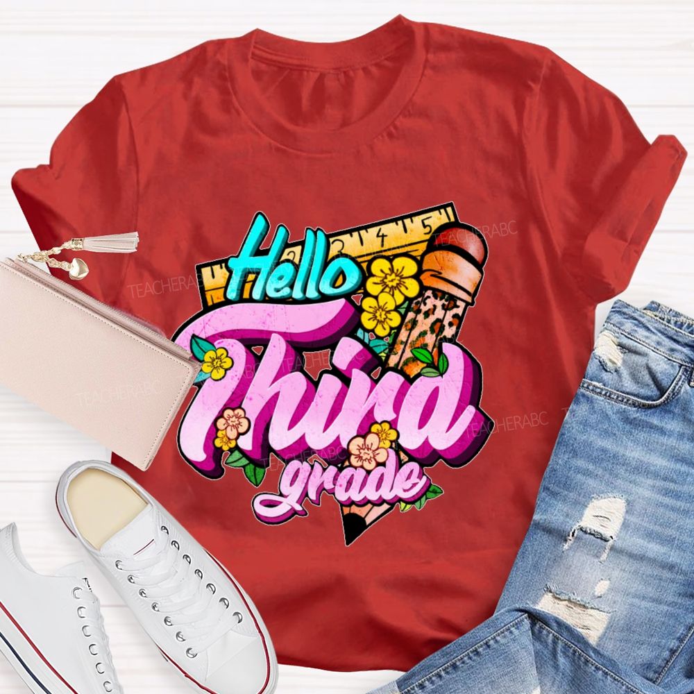 Personalized Grade Hello Third Grade Teacher T-shirt