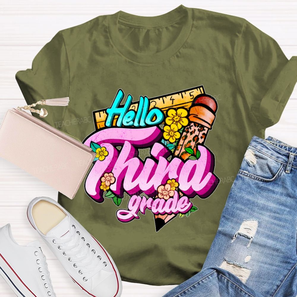 Personalized Grade Hello Third Grade Teacher T-shirt