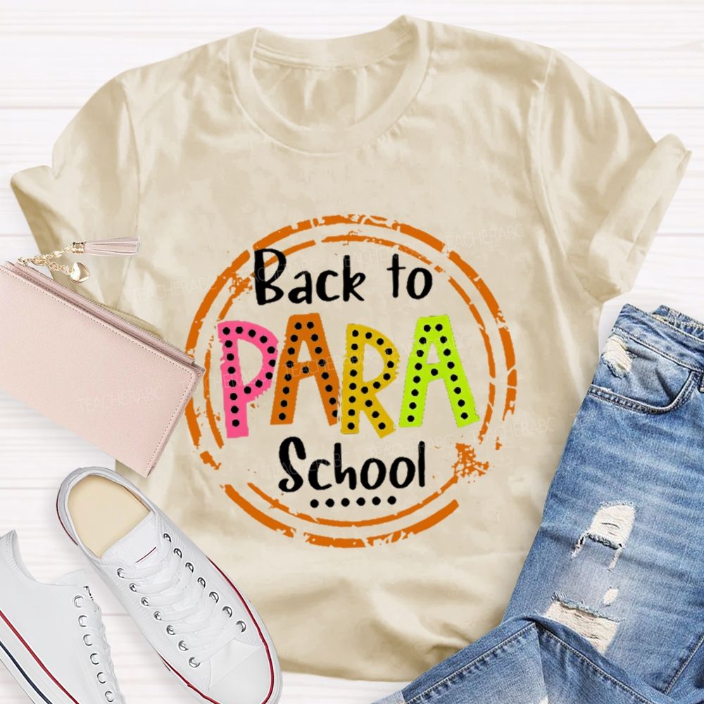 Personalized Position Back To School Para Teacher T-shirt
