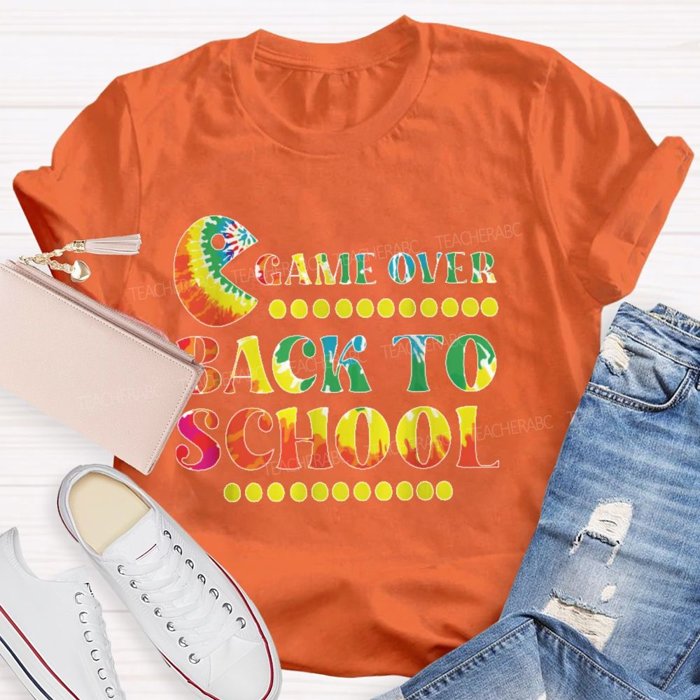 Game Over Back To School Teacher T-shirt