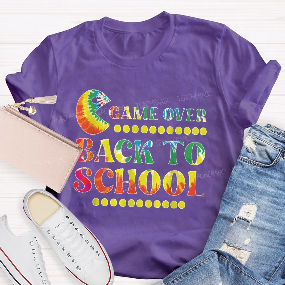 Game Over Back To School Teacher T-shirt