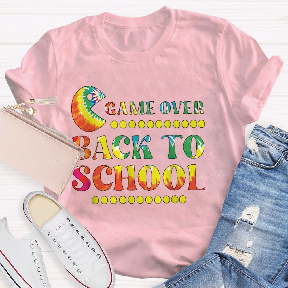 Game Over Back To School Teacher T-shirt
