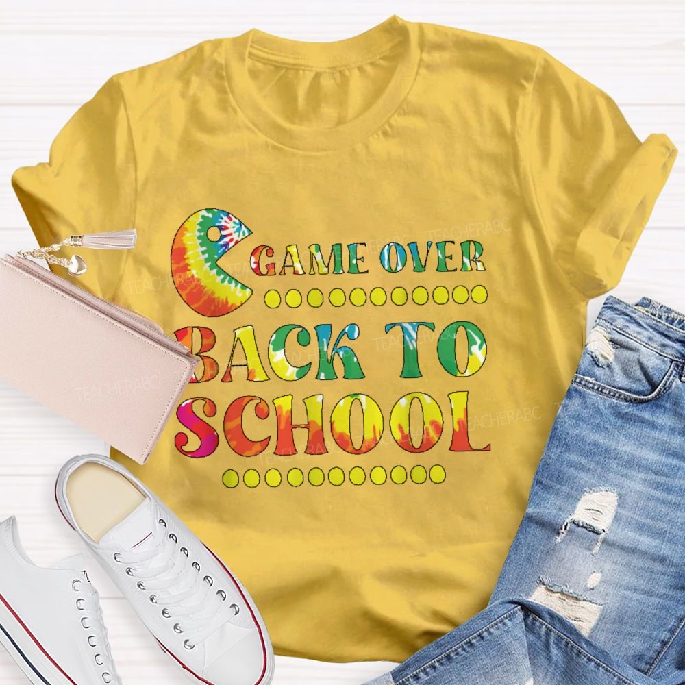 Game Over Back To School Teacher T-shirt