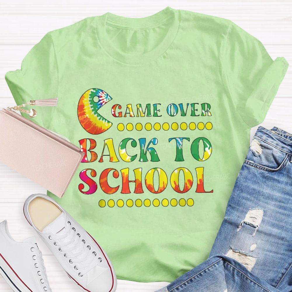 Game Over Back To School Teacher T-shirt