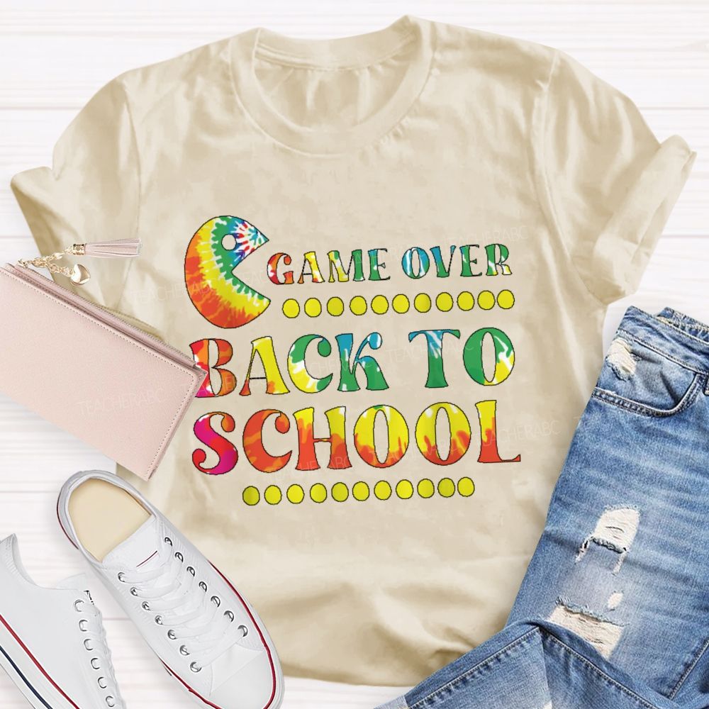 Game Over Back To School Teacher T-shirt