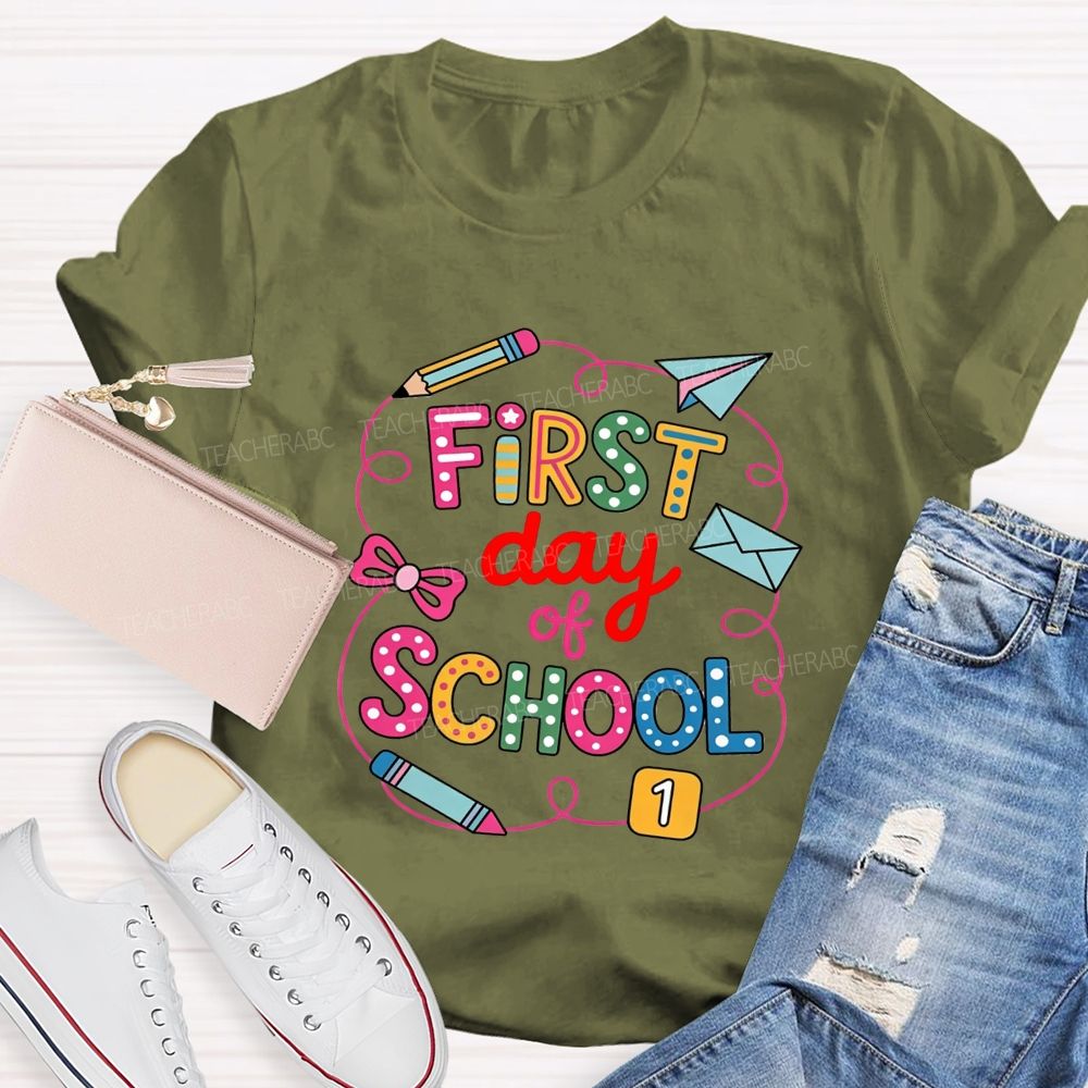 First Day Of School And Colored Pencils Teacher T-shirt