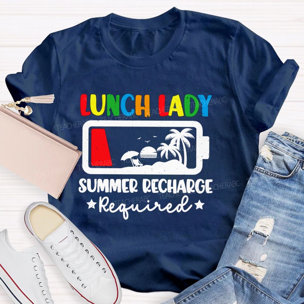 Lunch Lady Summer Recharge Required T-shirt