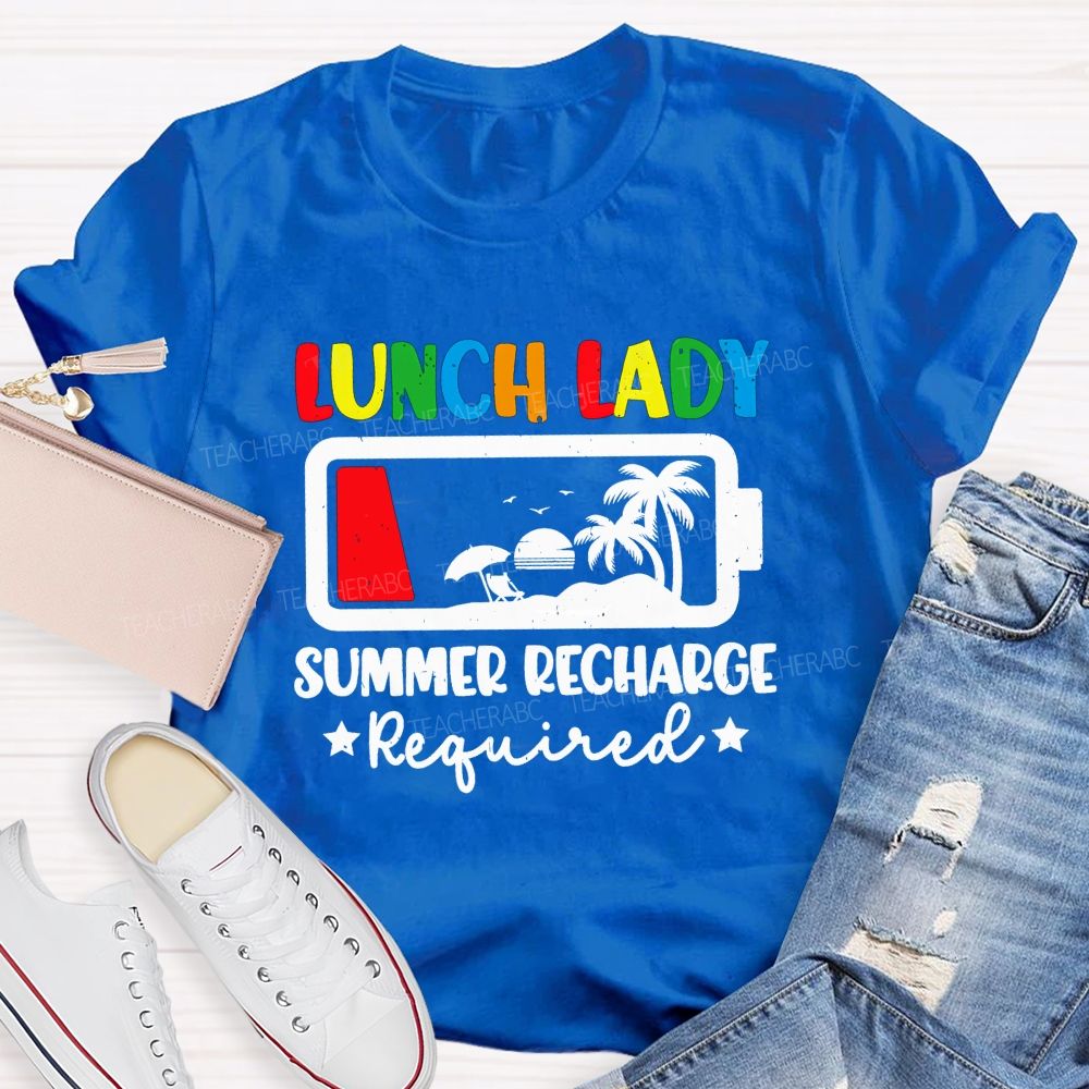 Lunch Lady Summer Recharge Required T-shirt