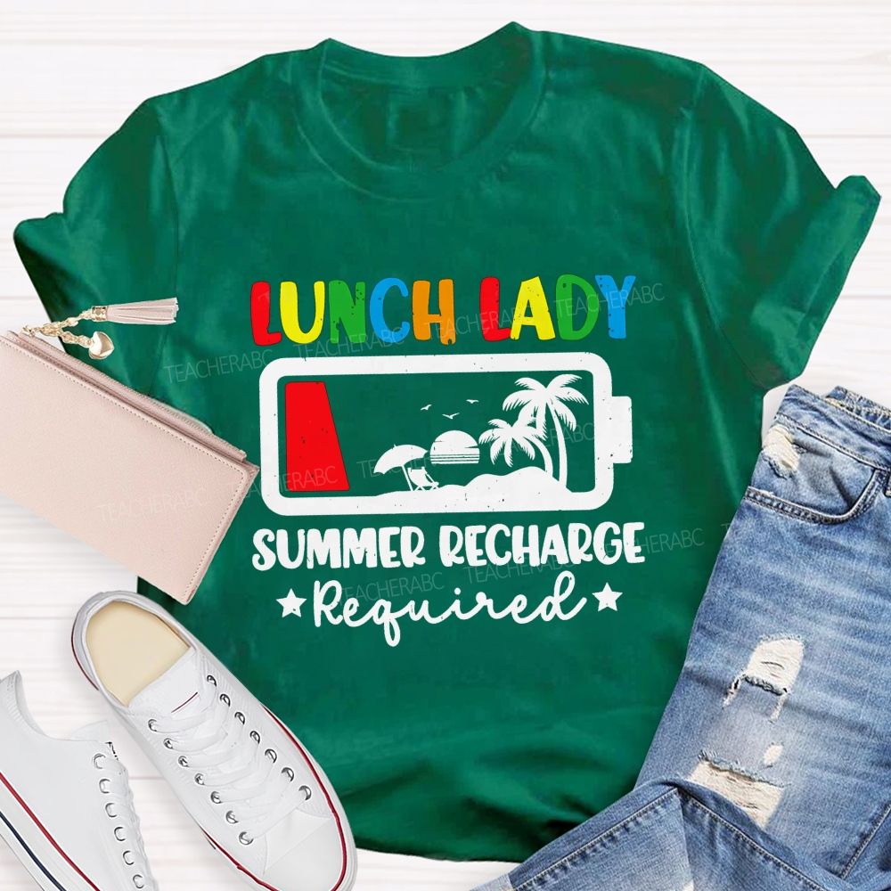 Lunch Lady Summer Recharge Required T-shirt