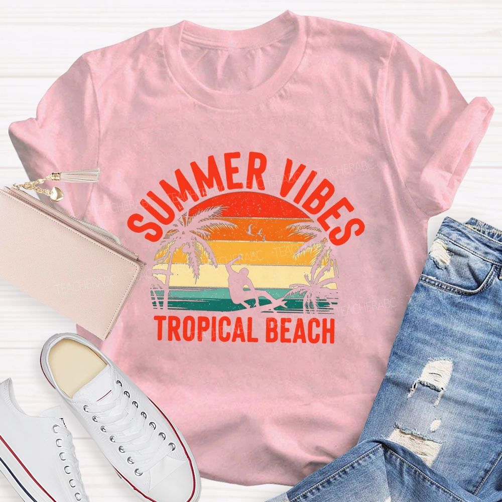 Summer Vibes Tropical Beach Teacher T-shirt